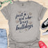 Just a girl who loves bulldogs - V7 - Paw Prints T-Shirt